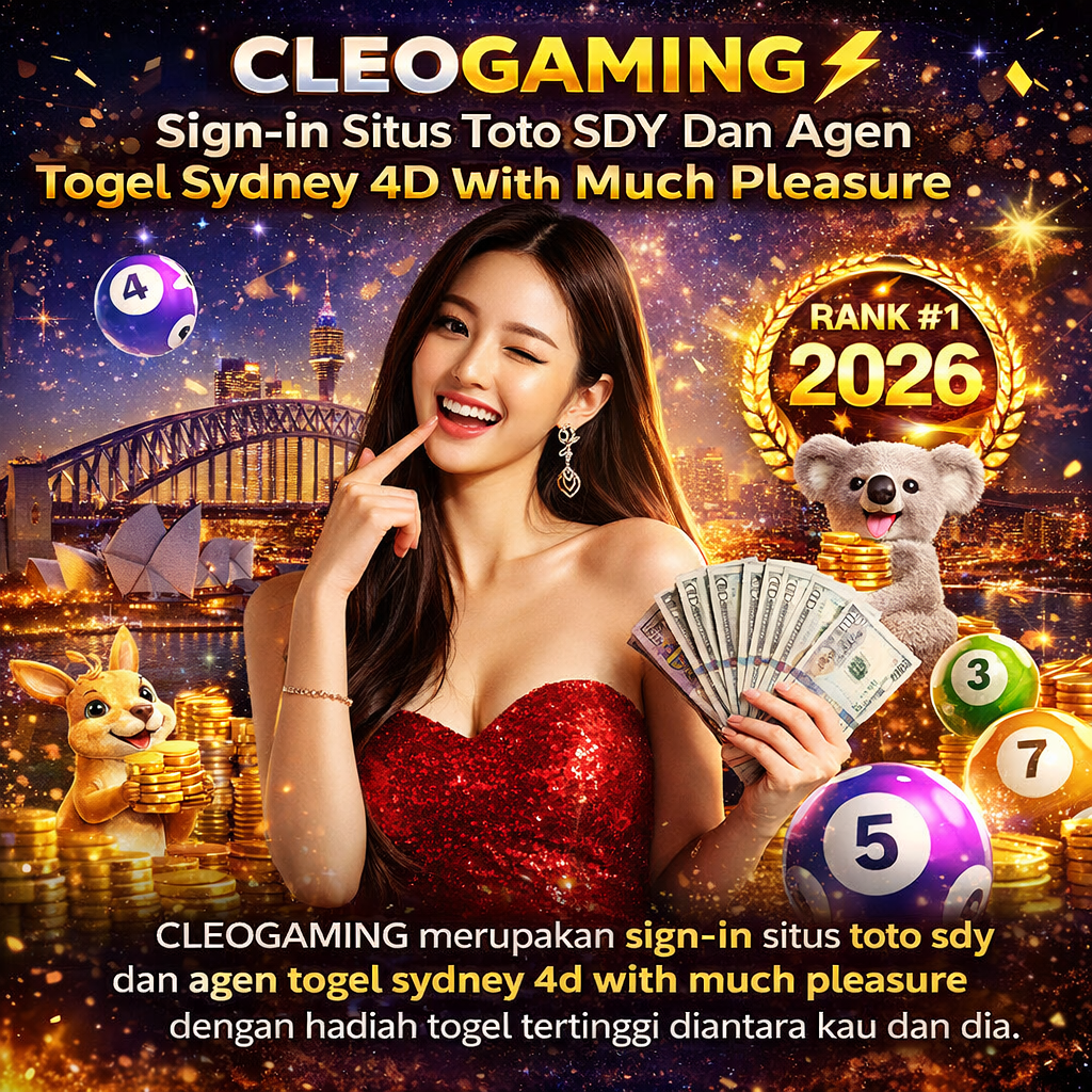 CLEOGAMING merupakan sign-in situs toto sdy dan agen togel sydney 4d with much pleasure dengan hadiah togel tertinggi diantara kau dan dia.